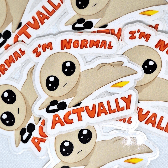 I&#039;m Normal Actually Sticker